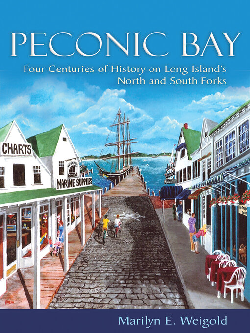 Title details for Peconic Bay by Marilyn E. Weigold - Available